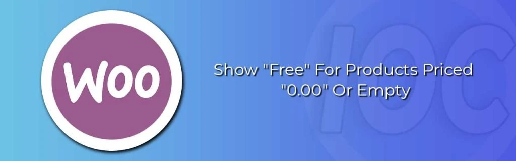 Blog Free instead of zero price woocommerce